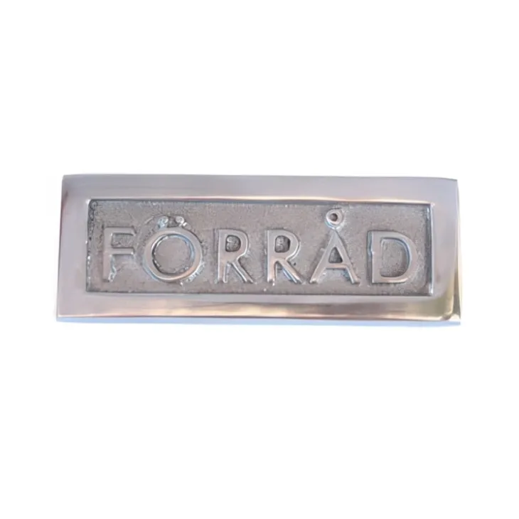 Metallskylt, Förråd